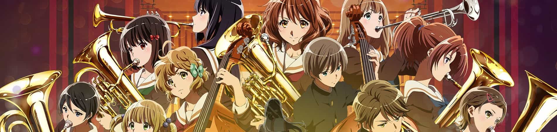 Sound! Euphonium: The Movie - Our Promise: A Brand New Day